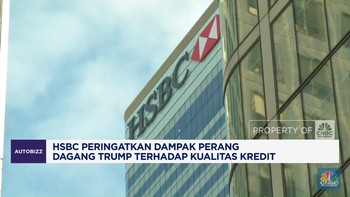 Video: HSBC Peringatkan Dampak Tarif Trump Terhadap Kualitas Kredit