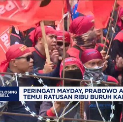 Video: Peringati Mayday, Prabowo Akan Temui Ratusan Ribu Buruh