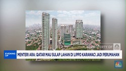 Video: Menteri Ara Sebut Qatar Mau Sulap Lahan di Lippo Karawaci