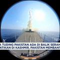 Video: Pakistan Bantah Tudingan India Jadi Dalang Serangan di Kashmir
