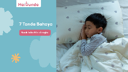 Video: Dear Parents, Anak Mendengkur Bisa Jadi Tanda Bahaya