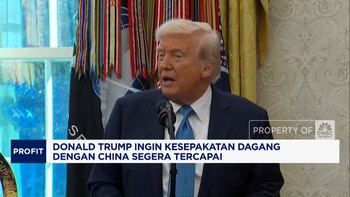 Video: Trump Ingin Kesepakatan Dagang Dengan China Segera Tercapai