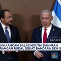 Video: Netanyahu Ancam Balas Houthi dan Iran