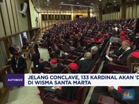 Video: Jelang Konklaf, 133 Kardinal Akan 'Diisolasi' di Wisma Santa Ma