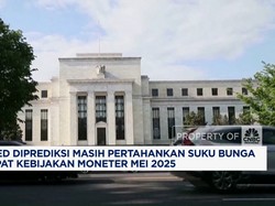 Video: The Fed Diprediksi Masih Pertahankan Suku Bunga di Mei 2025