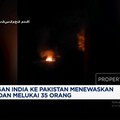 Video: India Serang Sembilan Wilayah di Pakistan, 8 Orang Tewas