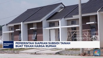Video: Pemerintah Siapkan Subsidi Tanah Buat Tekan Harga Rumah