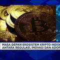 Video: Inovasi Meningkat-Adopsi Massal, Masa Depan Aset Kripto Cerah?