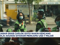 Video: Kabar Grab Caplok GOTO, Nilai Akuisisi Bisa Tembus USD 7 Miliar