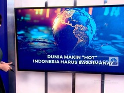 Video: Dunia Makin "Hot", Indonesia Harus Bagaimana?