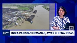 Video: India-Pakistan Memanas, Awas Indonesia Kena Imbas