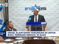 Video: Israel Klaim Didukung AS Untuk Buka 'Gerbang Neraka' di Gaza
