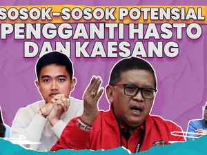 Bursa Nama Pengganti Hasto hingga Pengganti Kaesang