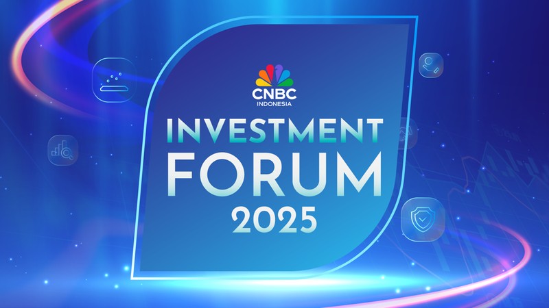 Investment Forum 2025: Bukti Baru Ekonomi RI Bangkit