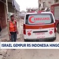 Video: Israel Gempur RS Indonesia Hingga Lumpuh Total