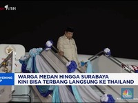 Video: Warga Medan-Surabaya Kini Bisa Terbang Langsung ke Thailand