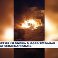 Video: Diserang Israel, Genset RS Indonesia di Gaza Terbakar