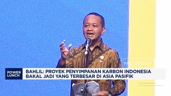 Video: Bahlil: Proyek Penyimpanan Karbon RI Terbesar di Asia Pasif