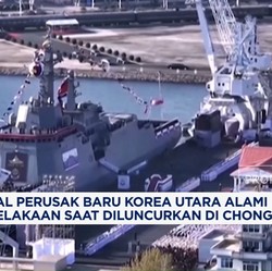 Video: Kapal Perusak Baru Korut Alami Kecelakaan Saat Diluncurkan