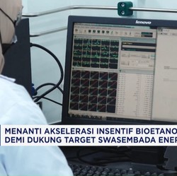 Video: Menanti Akselerasi Insentif Bioetanol Demi Swasembada Energi
