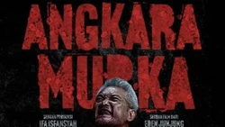 Sinopsis Film Angkara Murka 2025, Jadwal Tayang di Bioskop Surabaya