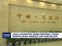Video: Jaga Likuiditas, Bank Sentral China Suntik Dana CNY 500 Miliar