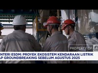 Video:Bahlil: Proyek Ekosistem Kendaraan Listrik Siap Groundbreaking