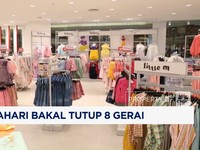 Video: Badai Bisnis Ritel Belum Selesai, Matahari Tutup 8 Gerai