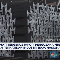 Video: Pengusaha Minta Pemerintah Perhatikan Industri Baja Nasional