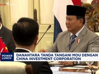 Video: Danantara Tanda Tangani MOU dengan China Investment Corporation