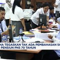 Video: Usia Pensiun PNS 70 Tahun? Hingga Negara Eropa Ini Krisis Air
