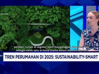 Video: Tren Rumah Berkelanjutan Warnai Segmen Atas 2025