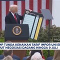 Video: Lanjut Negosiasi, Trump Tunda Kenaikan Tarif Impor Uni Eropa