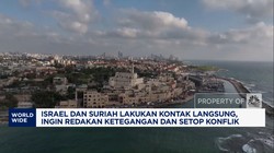 Video: Israel dan Suriah Lakukan Kontak Langsung, Ingin Setop Konflik