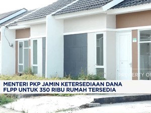 Video: Menteri Ara: Dana FLPP Untuk 350 Ribu Rumah Sudah Tersedia
