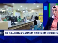 Video: DPR Minta Sistem Kesehatan Dibenahi Meski Ada Penghematan APBN
