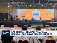Video: LPS Berikan Edukasi Finansial Kepada 1.300 Siswa SMA Se-Jakarta
