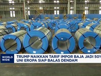 Video: Trump Naikkan Tarif Impor Baja Jadi 50%, Uni Eropa Balas Dendam