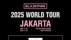 Harga Tiket Konser BLACKPINK 2025 di GBK Jakarta, Segera Cek!