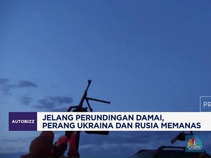 Video: Jelang Perundingan Damai, Ukraina & Rusia Makin Panas