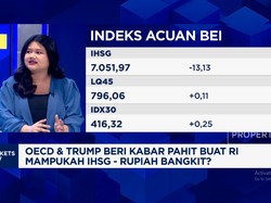 Video: Ada Kabar "Pahit" Dari OECD & Trump, Kemana Arah IHSG - Rupiah?