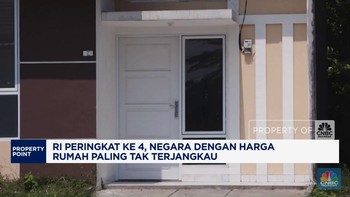Video: RI Masuk Peringkat ke-4 Harga Rumah Paling Tak Terjangkau