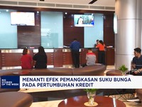 Video: Menanti Efek Pemangkasan Suku Bunga Pada Pertumbuhan Kredit