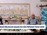 Video: Setelah 9 Tahun, Perundingan IEU-CEPA Capai Tahap Akhir