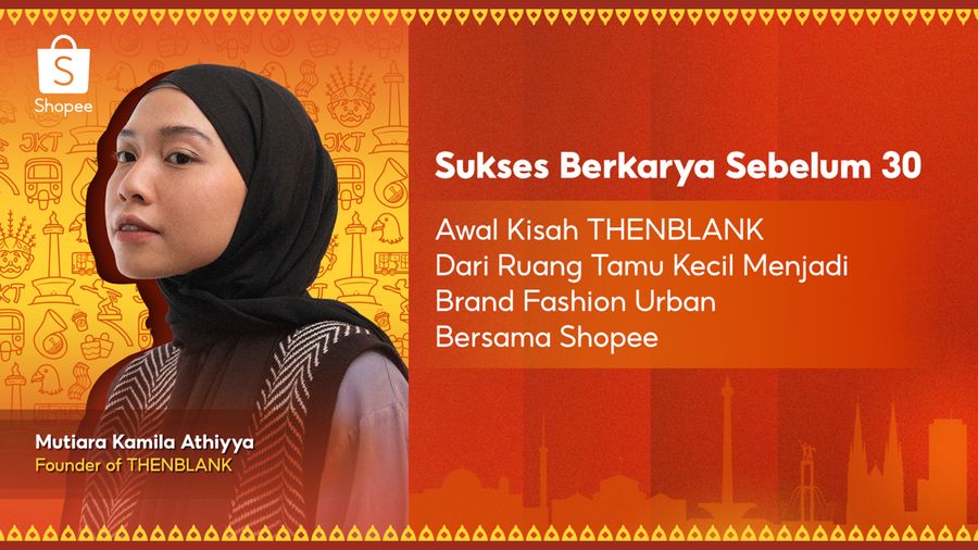 Mutiara Kamila Athiyya, Founder of THENBLANK