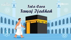 Tata Cara Tawaf Ifadhah