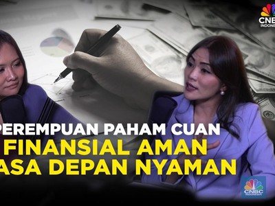 Perempuan Paham Cuan: Finansial Aman, Masa Depan Nyaman!