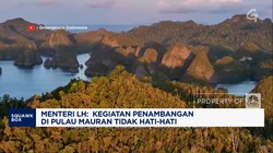 Video: Menteri LH: Penambangan Pulau Manuran Raja Ampat Tak Hati-Hati