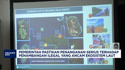 Video: Pemerintah Jamin Tangani Serius Penambangan Ilegal Raja Ampat