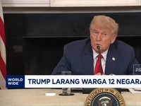Video: Trump Larang Warga 12 Negara Masuk AS